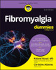Fibromyalgia For Dummies Roland Staud 9781394365319