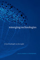 Emerging Technologies: From Hindsight to Foresight by Edna Einsiedel 9780774815499