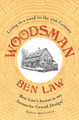 Woodsman by Ben Law 9780007551927