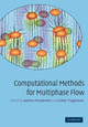 Computational Methods for Multiphase Flow Andrea Prosperetti (The Johns Hopkins University) 9780521138611
