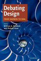 Debating Design: From Darwin to DNA by William A. Dembski