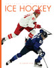Ice Hockey by Ashley Gish 9781682777602