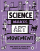 Science Makes Art: Movement by Hilary Devonshire 9781526326409