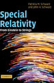 Special Relativity: From Einstein to Strings by Patricia M. Schwarz