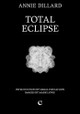 Total Eclipse Annie Dillard 9781068591884