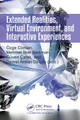 Extended Realities, Virtual Environment, and Interactive Experiences Ozge Cordan 9781032941103