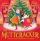 The Muttcracker by Anna Kemp 9781665981033