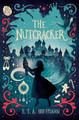 The Nutcracker by E. T. A. Hoffmann 9781665977777