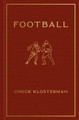 Football Chuck Klosterman 9780593490648