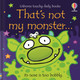 That's Not My Monster... by Fiona Watt