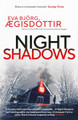 Night Shadows by Eva Bjoerg AEgisdottir