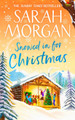 Snowed In For Christmas by Sarah Morgan