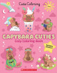 Capybara Cuties (Color & Chill) by Scholastic 9798225042233