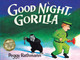 Goodnight Gorilla Peggy Rathmann 9780008801564