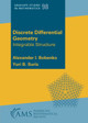 Discrete Differential Geometry: Integrable Structure by Alexander I. Bobenko 9781470474560
