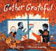 Gather Grateful by Megan Litwin 9781536233384