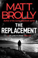 The Replacement Matt Brolly 9781662520440