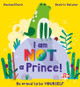 I Am NOT a Prince by Beatrix Hatcher