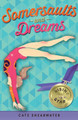 Somersaults and Dreams: Rising Star (Somersaults and Dreams) Cate Shearwater 9781405268790