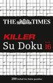 The Times Killer Su Doku Book 16: 200 lethal Su Doku puzzles (The Times Killer) by The Times Mind Games