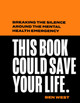 This Book Could Save Your Life by Ben West