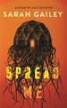 Spread Me by Sarah Gailey 9781250387332