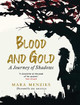 Blood and Gold by Mara Menzies