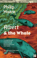 Albert and the Whale by Philip Hoare
