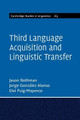 Third Language Acquisition and Linguistic Transfer by Jason Rothman
