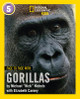 Face to Face with Gorillas: Level 5 (National Geographic Readers) by Michael Nichols