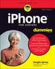 iPhone For Seniors For Dummies Dwight Spivey 9781119837183