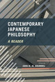Contemporary Japanese Philosophy: A Reader by John W. M. Krummel