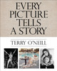Every Picture Tells a Story Terry O'Neill 9781851498338