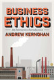 Business Ethics: An Interactive Introduction by Andrew Kernohan 9781554811502