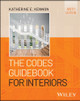 The Codes Guidebook for Interiors Katherine E. Kennon 9781394281145