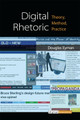 Digital Rhetoric: Theory, Method, Practice by Douglas Eyman 9780472052684