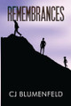 Remembrances by CJ Blumenfeld 9781837942671