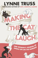 Making the Cat Laugh by Lynne Truss 9780007355235