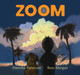 Zoom by Dannika Patterson 9781922696434