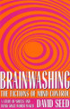 Brainwashing: A Study in Cold War Demonology by  9780873388139