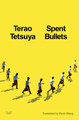 Spent Bullets by Terao Tetsuya 9780063435919