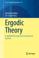 Ergodic Theory: A probabilistic approach to dynamical systems Alex Blumenthal 9783032088352