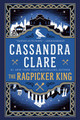 The Ragpicker King by Cassandra Clare 9780525620044
