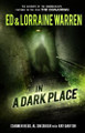 In a Dark Place by Ed Warren 9781631680144