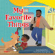 My Favorite Things by Dona Herweck Rice 9798765961209