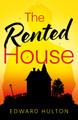 The Rented House Edward Hulton 9781836284147