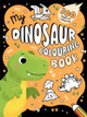 My Dinosaur Colouring Book Igloo Books Ltd 9781836506829