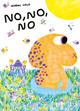 No, No, No Noemi Vola 9781962098342