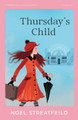 Thursday’s Child (HarperCollins Children's Classics) Noel Streatfeild 9780008778729