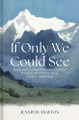 If Only We Could See Jennifer Trafton 9781087784526